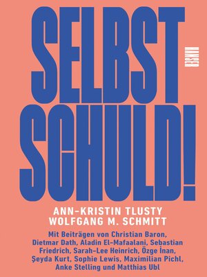 cover image of Selbst schuld!